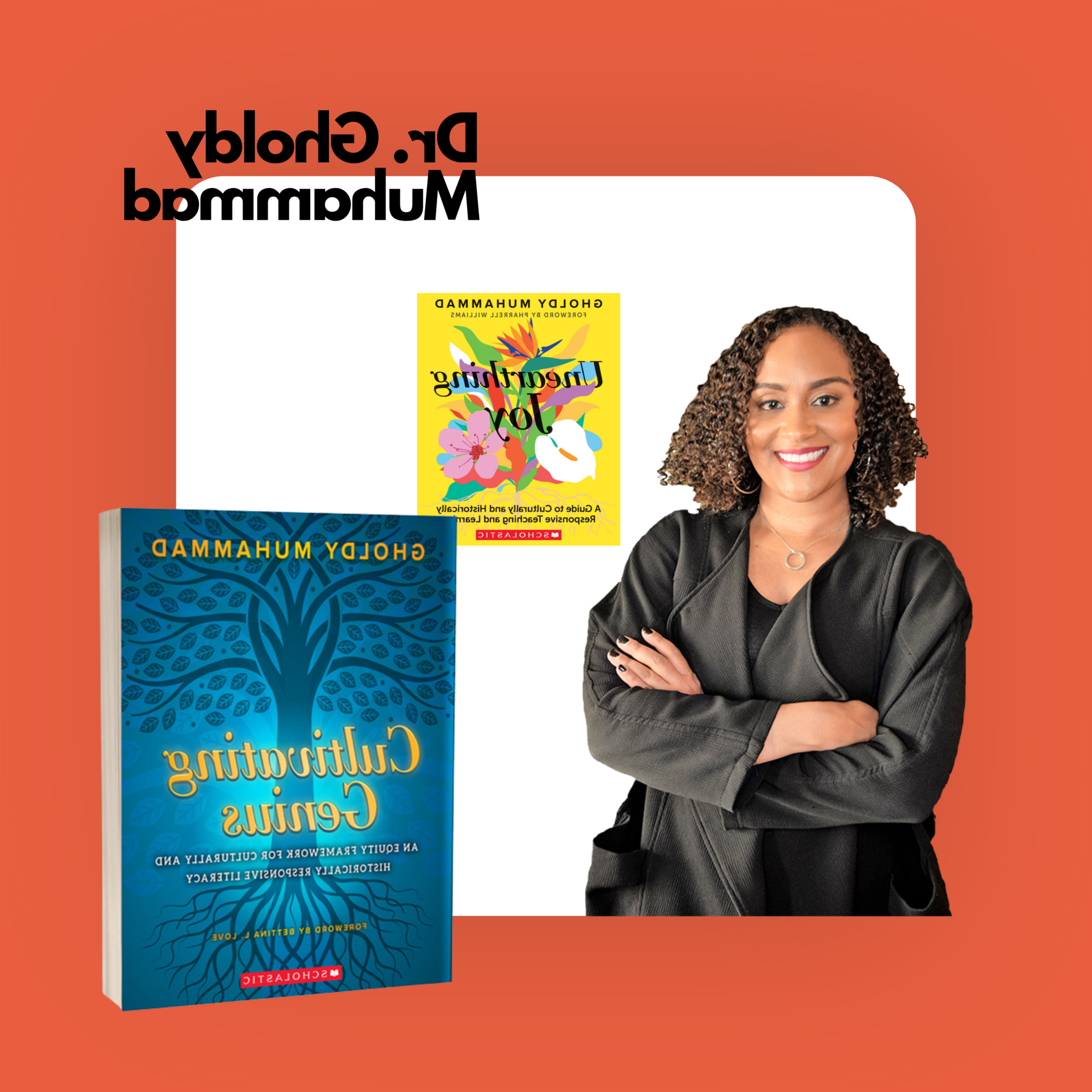 Dr. Gholdy Muhammad和她的书《培养天才》和《发掘快乐》